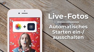  003_15_Kamera_Live_Fotos_ein_ausschalten.jpg
