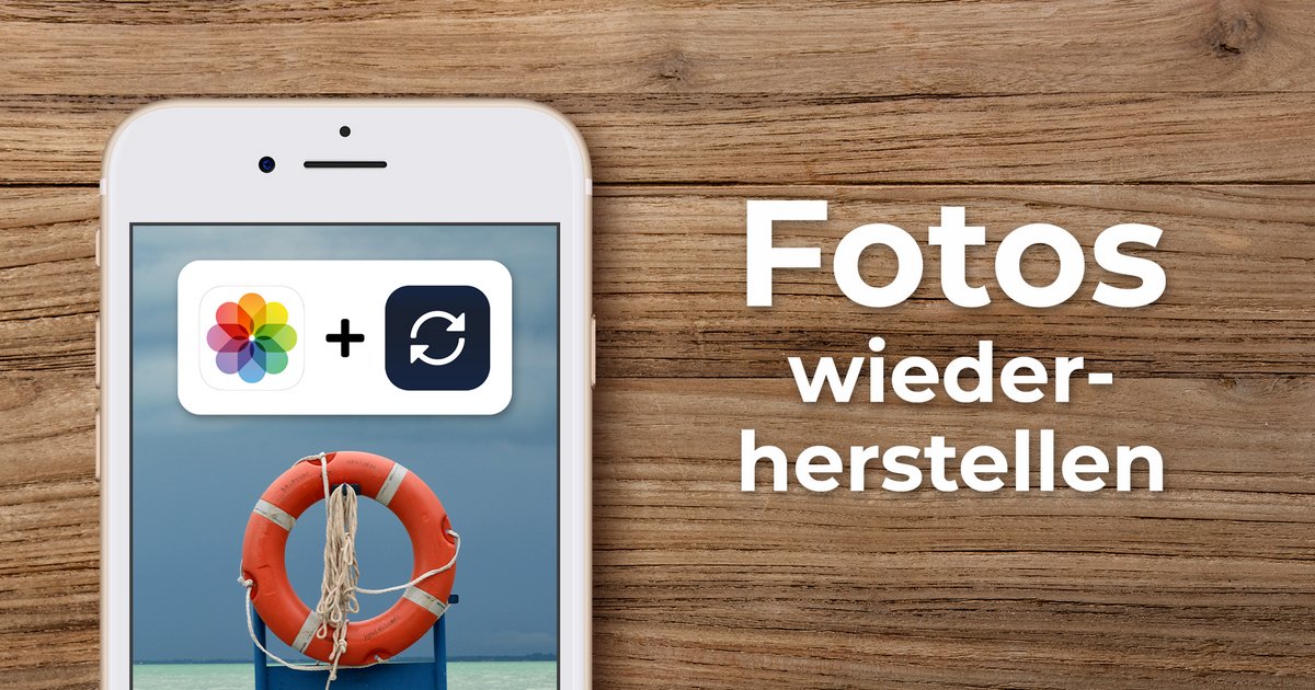 Gelöschte Fotos wiederherstellen Handy Anleitung (iPhone)